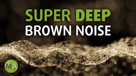 Deep brown noise. Things To Know About Deep brown noise. 